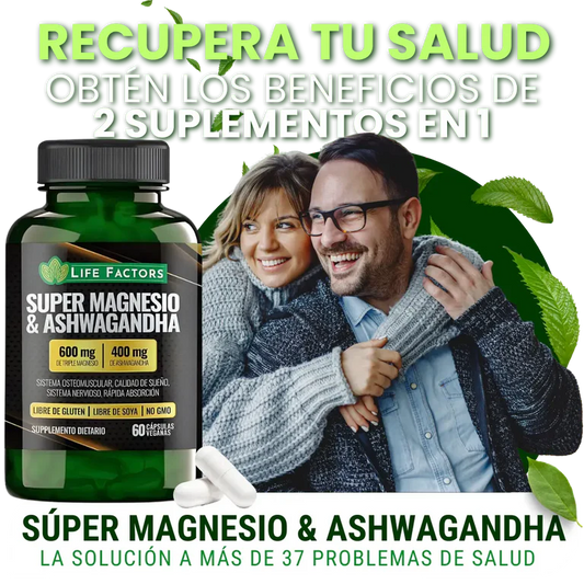 SUPER MAGNESIO & ASHWAGANDHA